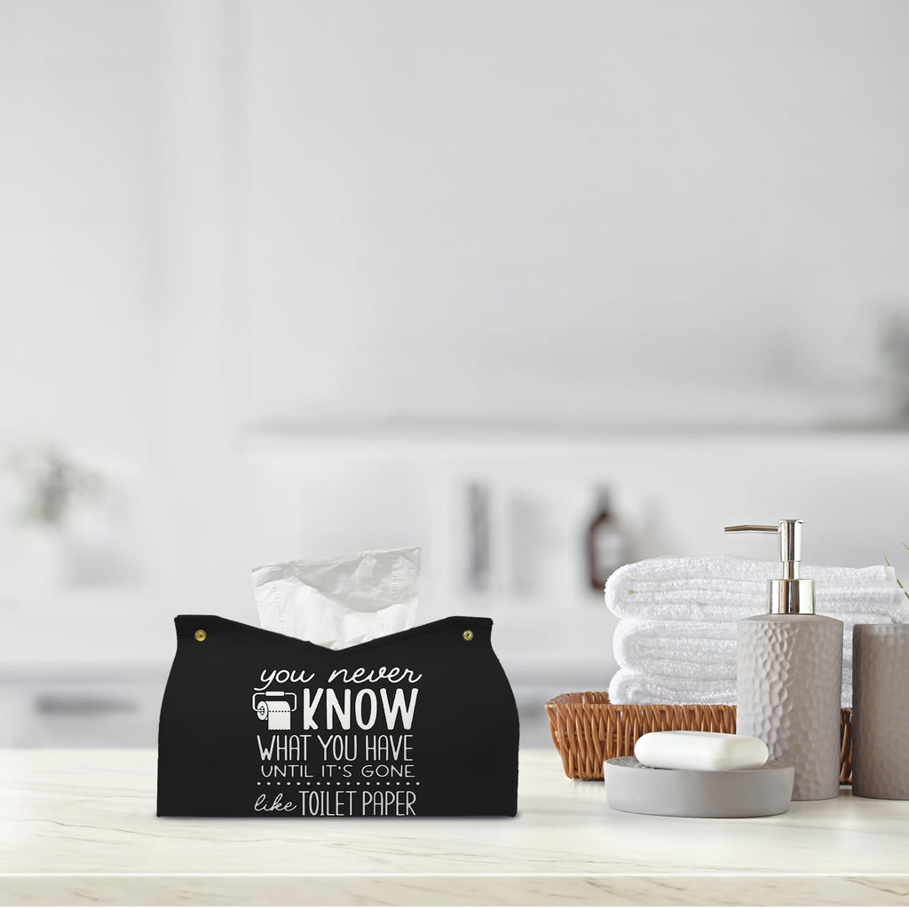 PaJiaNi Black Leather Tissue Box Cover for Bathroom Decor,Funny Decorative Toilet Paper Box Holder for WC,You NEVEN Know What You Have Until It's Gone AKE Toilet Paper,9.8x5.9x5.9