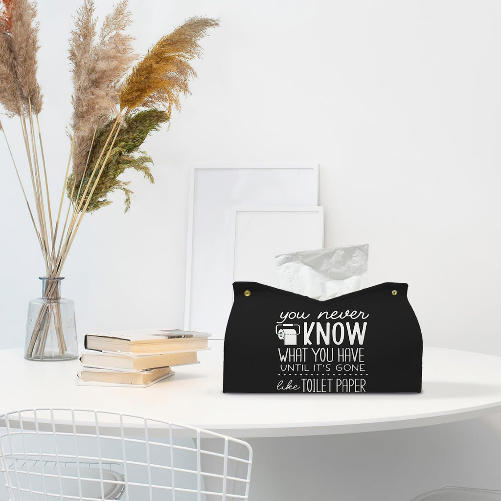 PaJiaNi Black Leather Tissue Box Cover for Bathroom Decor,Funny Decorative Toilet Paper Box Holder for WC,You NEVEN Know What You Have Until It's Gone AKE Toilet Paper,9.8x5.9x5.9